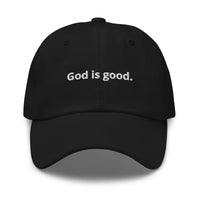 GOD IS GOOD. Dad hat