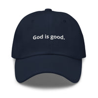 GOD IS GOOD. Dad hat