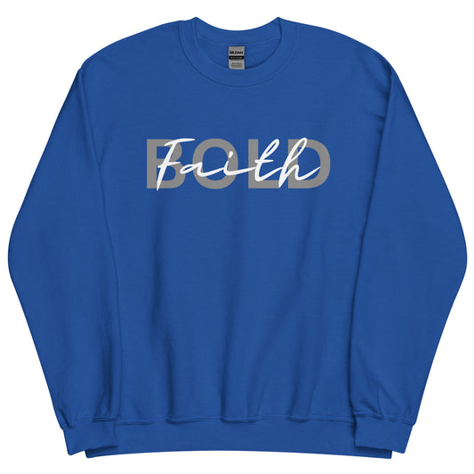 Bold Faith | Unisex Sweatshirt | 